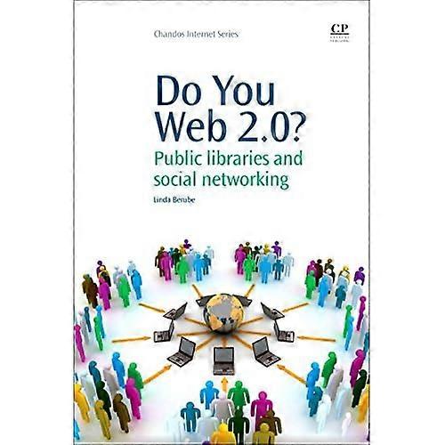 Do You Web 2.0?: Public Libraries and Social Networking