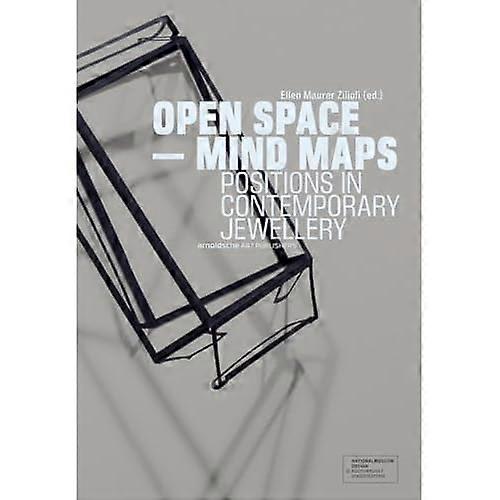 Open Space - Mind Maps: Positionen im zeitgenössischen Schmuck