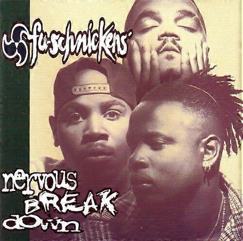 Fu-Schnickens Nervous Breakdown CD