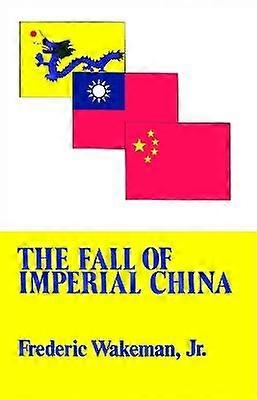 Det kejserliga Kinas fall