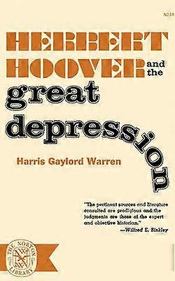 Herbert Hoover and the Great Depression