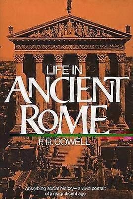 Life in Ancient Rome