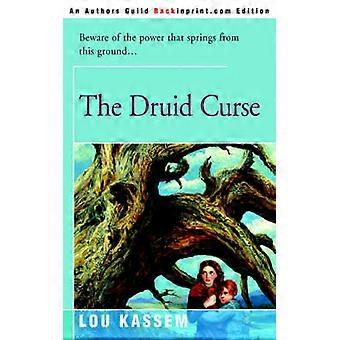 The Druid Curse