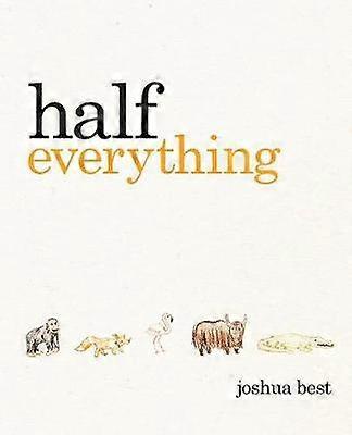 Half Everything