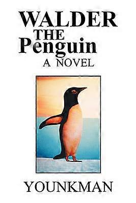 Walder The Penguin The Great Out There