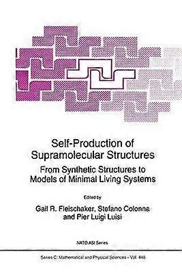 Self-Production of Supramolecular Structures