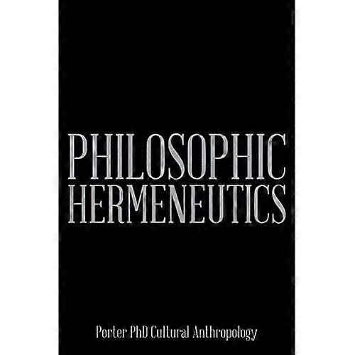 Philosophic Hermeneutics