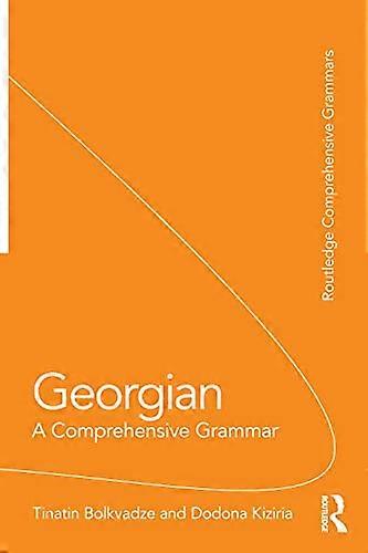 Georgian A Comprehensive Grammar