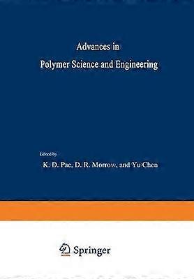 Advances in Polymer Science and Engineering