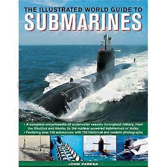 Guia Ilustrado Mundial de Submarinos - John Parker