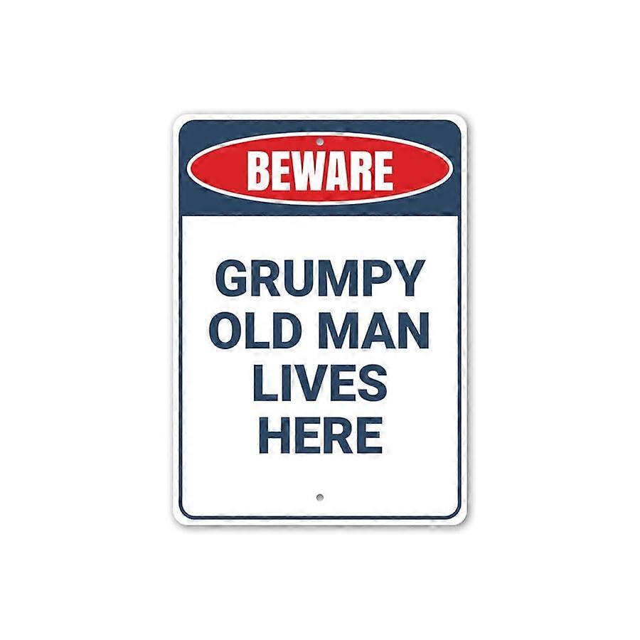 Grumpy Old Man Lives Here Lustiges Großelternschild Opa Metallschild Größe: 8 x 12 Zoll