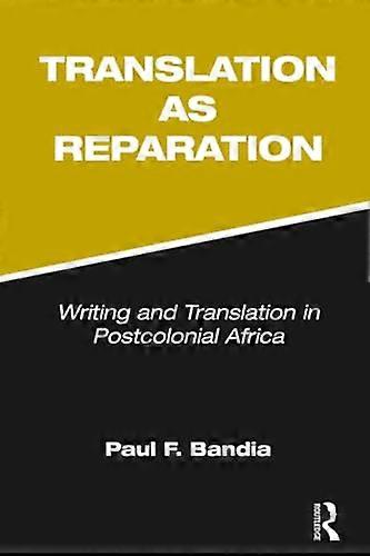 Translation as Reparation