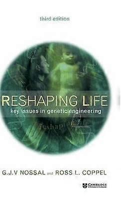Reshaping Life
