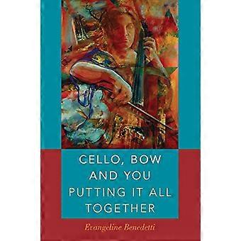 Cello, bue og du: sette alle sammen