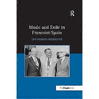 Musica ed esilio nella Spagna franchista