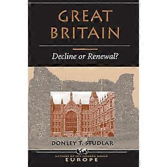 Groot-Brittannië: verval of vernieuwing?