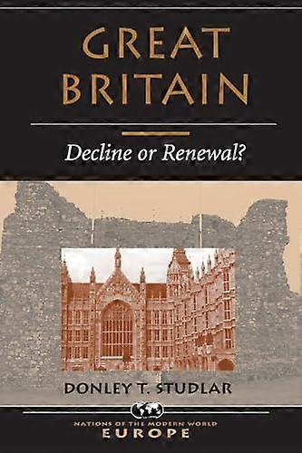 Great Britain: Decline or Renewal?