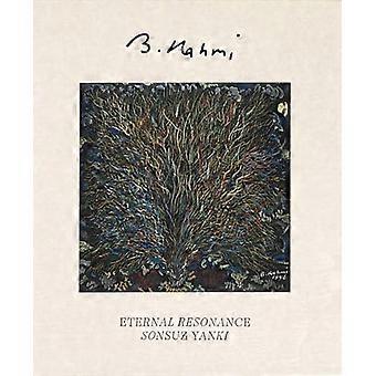 Bedri Rahmi Eyuboglu Sonsuz Yanki Eternal Resonance