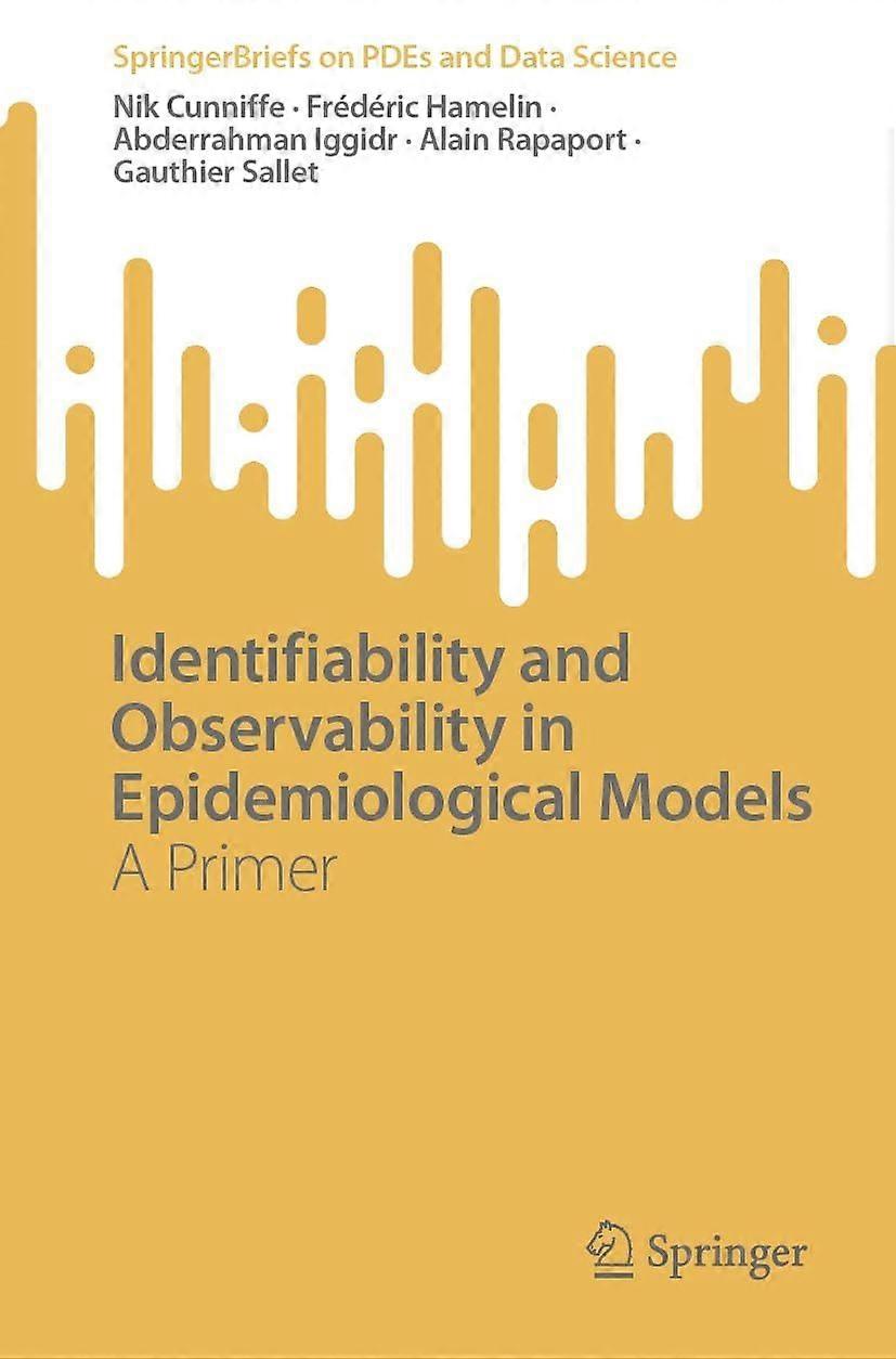 Identifiability and observability in epidemiological models a primer