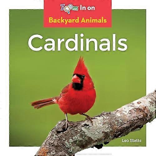 Cardinals (Backyard Animals)