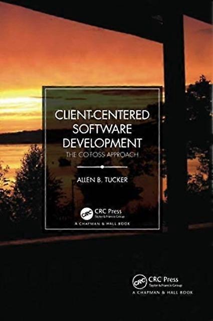 Client-centered Software Development - Allen B. Tucker - Paperback - en Book
