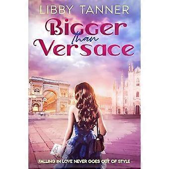 Bigger Than Versace