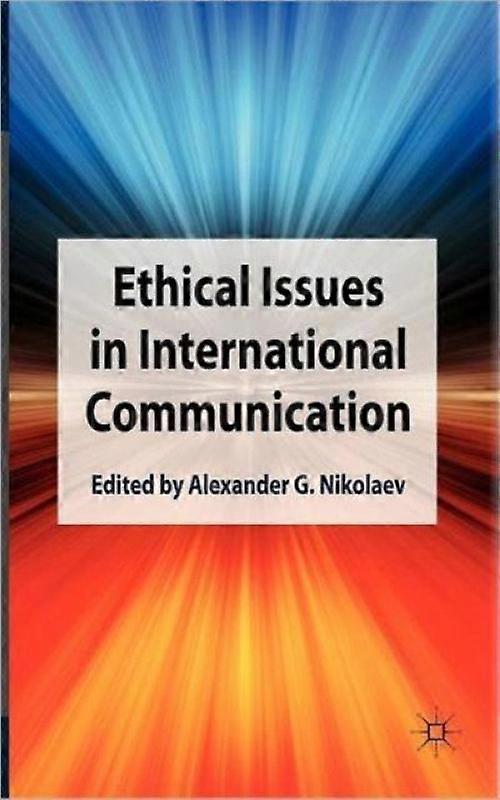 Ethical Issues In International Communication