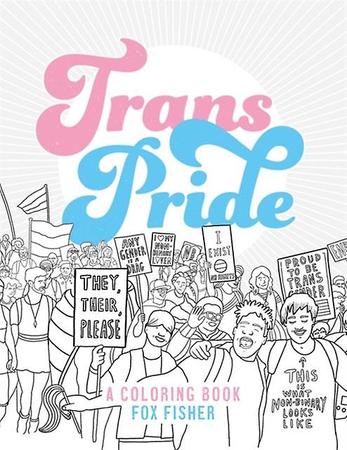 Trans Pride by Fox Fisher Paperback