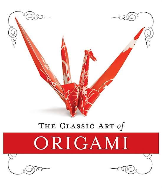 The Classic Art Of Origami Kit by John Morin Multiplecomponent retail product Book