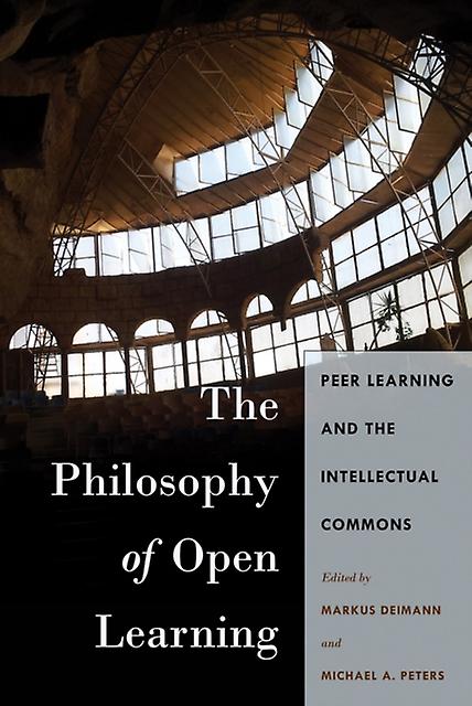 The Philosophy Of Open Learning Hardback Book