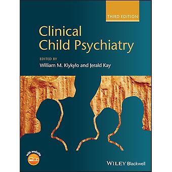 Clinical Child Psychiatry - William M. Klykylo