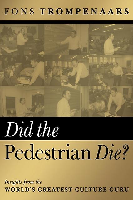 Did The Pedestrian Die by Fons Trompenaars Paperback Book
