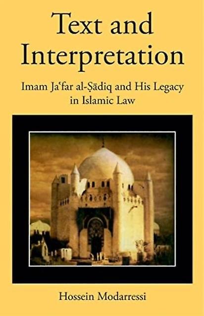 Text And Interpretation by Hossein Modarressi Book
