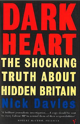 Dark Heart by Nick Davies Paperback