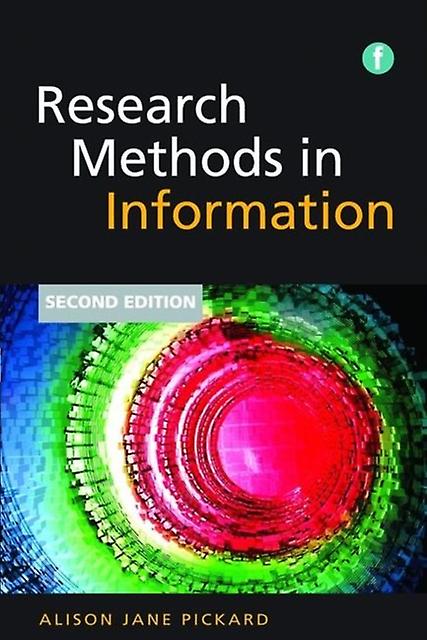 Research Methods In Information by Alison Jane Pickard Paperback Book