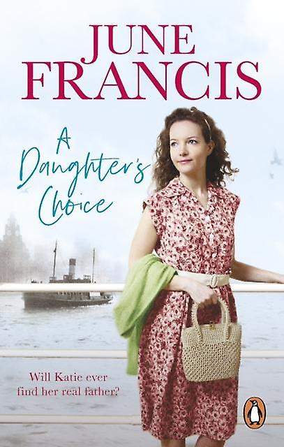 A Daughter's Choice - June Francis