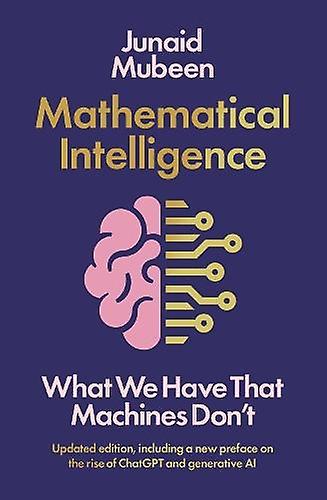 Mathematical Intelligence - Junaid Mubeen - Paperback - English Book - Mathematical logic