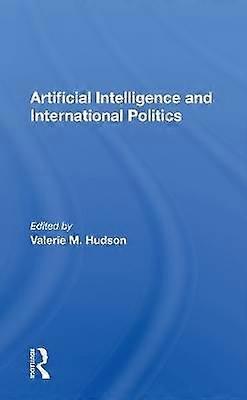Inteligencia artificial y política internacional