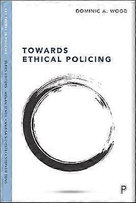 Towards Ethical Policing