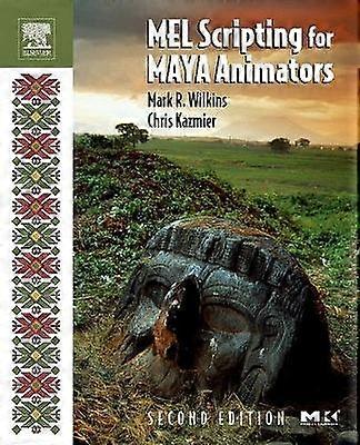 MEL Scripting for Maya Animators