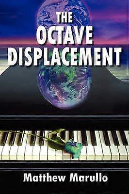 The Octave Displacement