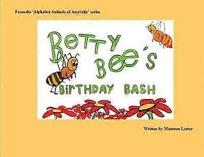 Betty Bee's Birthday Bash