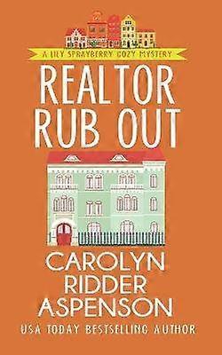 Realtor Rub Out