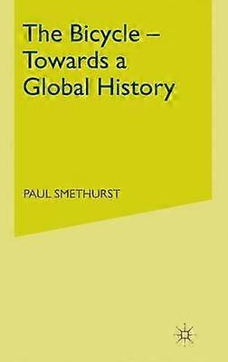 Bicicleta spre o istorie globală