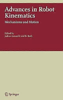 Advances in Robot Kinematics
