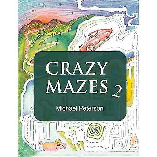 Crazy Mazes
