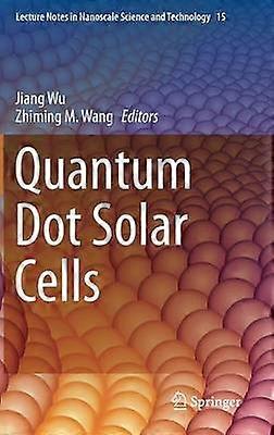 Quantum Dot Solar Cells