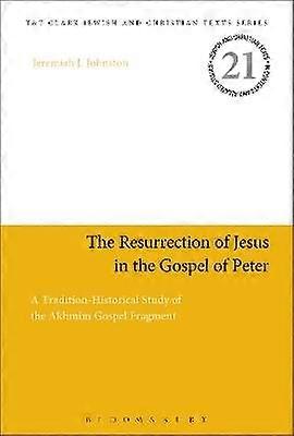 The Resurrection of Jesus in the Gospel of Peter