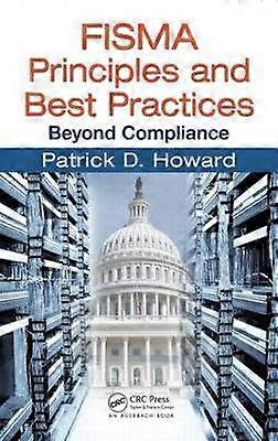 FISMA Principles and Best Practices