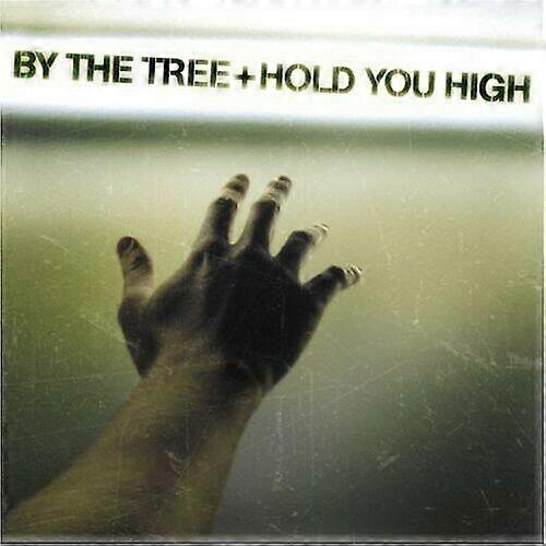 By the Tree Hold You High CD